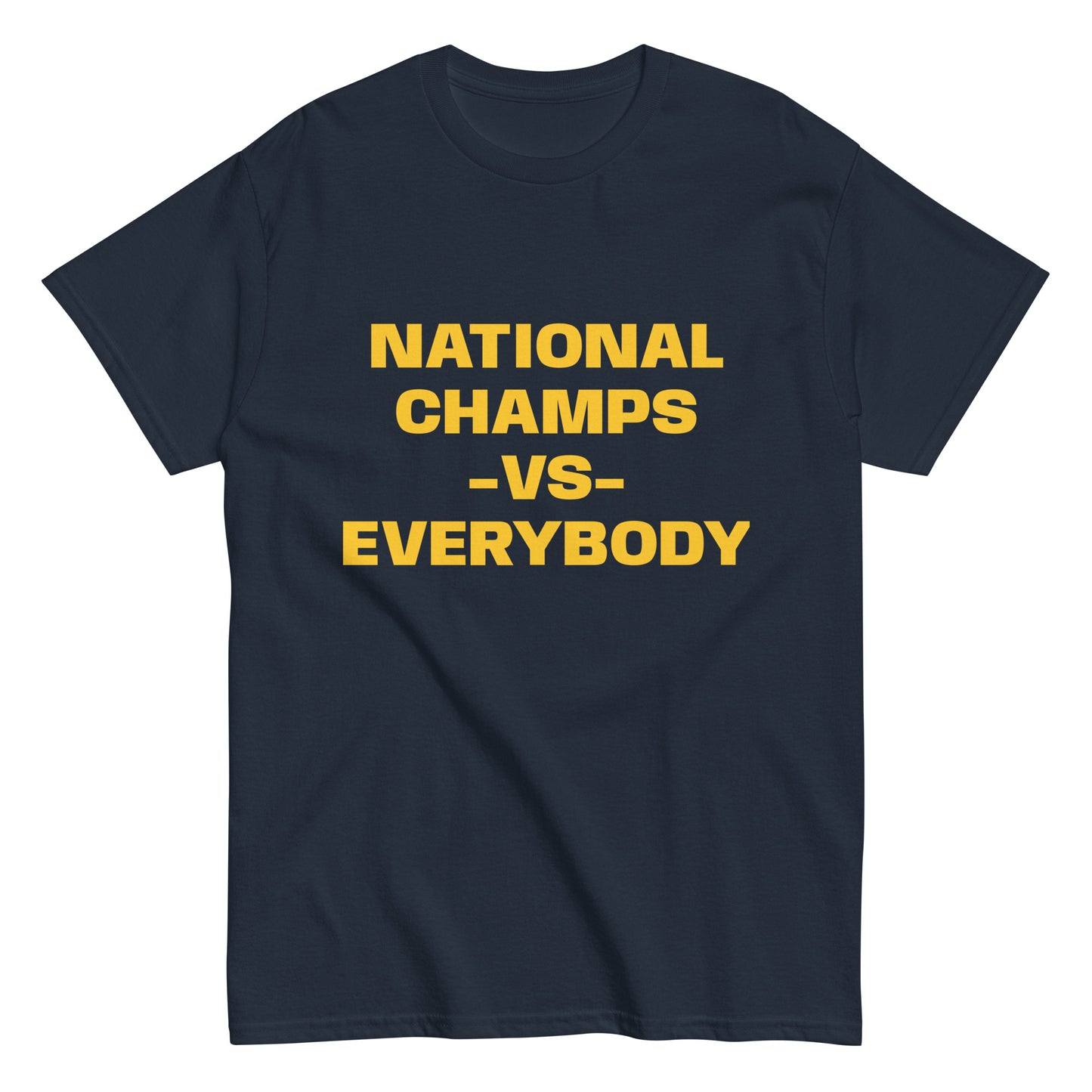 National Champs VS Everybody Tee