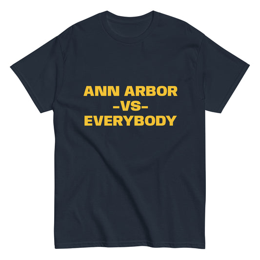 Ann Arbor VS Everybody