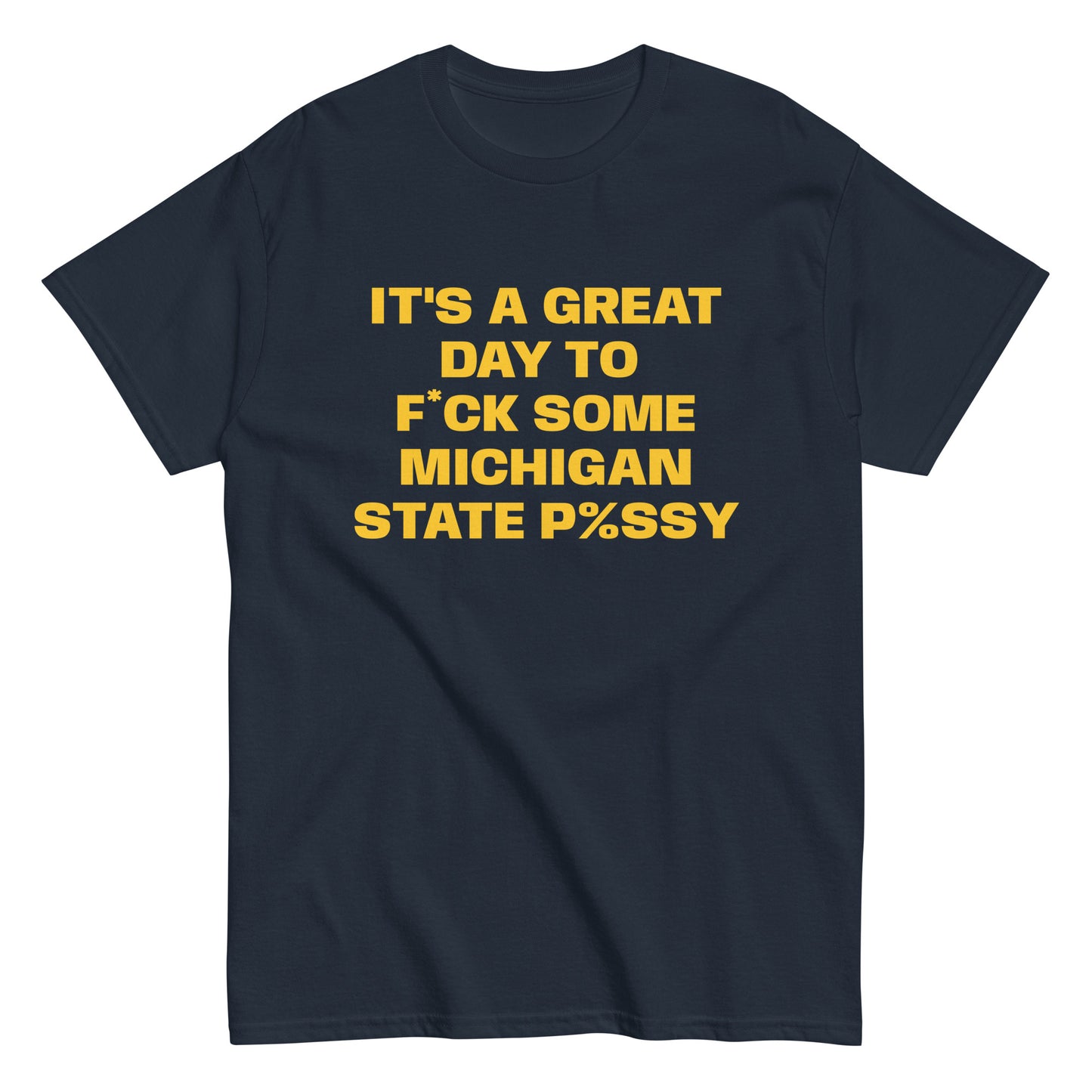 Michigan State P%ssy Tee