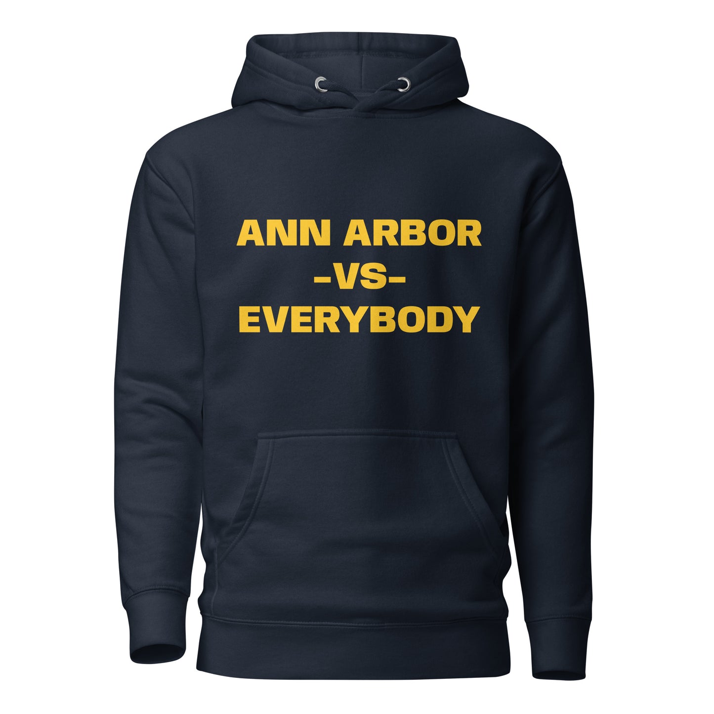 Ann Arbor VS Everybody Hoodie